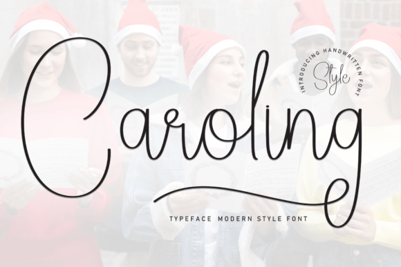 Caroling: A Friendly Handwritten Font That Makes Campaigns Feel Human
