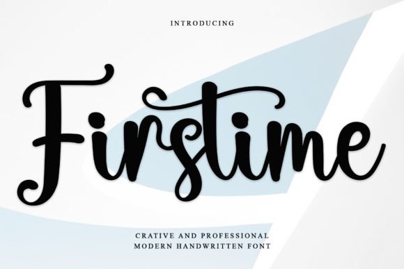 Firstime: A Handwritten Font That Elevates Your Brand