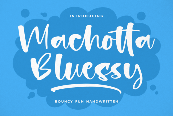 Machotta Bluessy: A Friendly, Bouncy Script Font for Real Business Branding