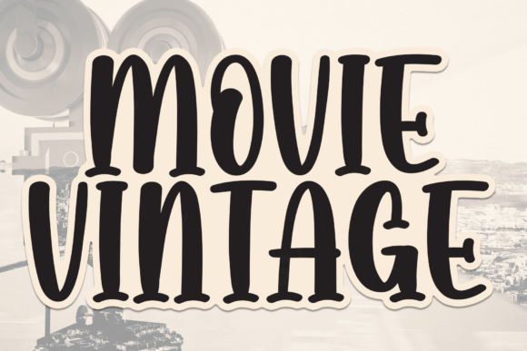 Movie Vintage: A Friendly Handwritten Display Font for Digital Brands